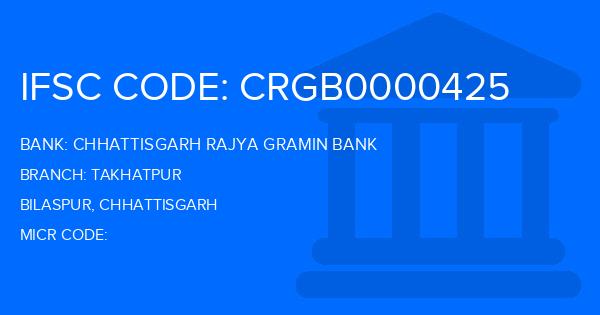 Chhattisgarh Rajya Gramin Bank Takhatpur Branch IFSC Code