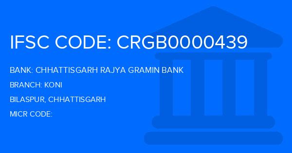 Chhattisgarh Rajya Gramin Bank Koni Branch IFSC Code