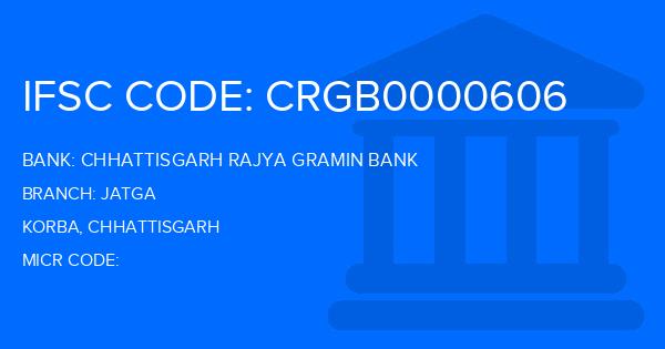 Chhattisgarh Rajya Gramin Bank Jatga Branch IFSC Code