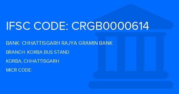 Chhattisgarh Rajya Gramin Bank Korba Bus Stand Branch IFSC Code