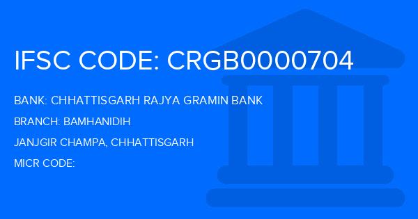 Chhattisgarh Rajya Gramin Bank Bamhanidih Branch IFSC Code