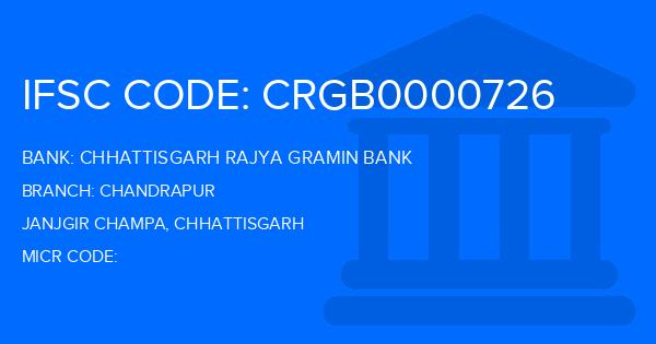 Chhattisgarh Rajya Gramin Bank Chandrapur Branch IFSC Code