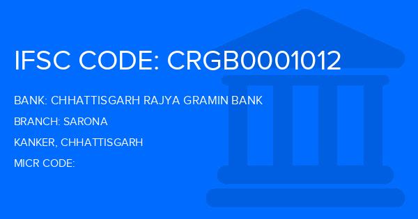 Chhattisgarh Rajya Gramin Bank Sarona Branch IFSC Code