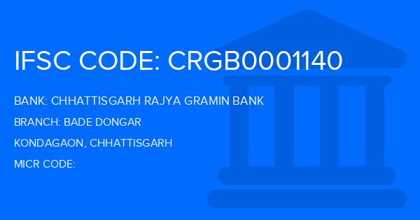 Chhattisgarh Rajya Gramin Bank Bade Dongar Branch IFSC Code