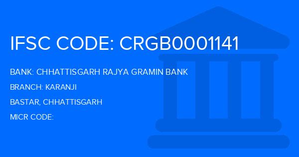 Chhattisgarh Rajya Gramin Bank Karanji Branch IFSC Code