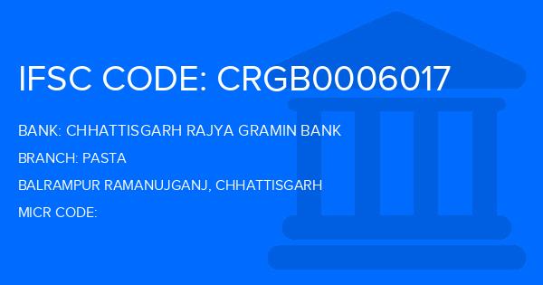 Chhattisgarh Rajya Gramin Bank Pasta Branch IFSC Code