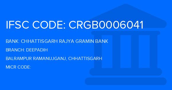 Chhattisgarh Rajya Gramin Bank Deepadih Branch IFSC Code
