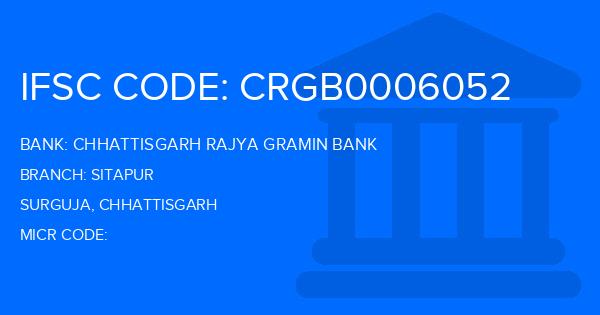 Chhattisgarh Rajya Gramin Bank Sitapur Branch IFSC Code