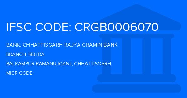 Chhattisgarh Rajya Gramin Bank Rehda Branch IFSC Code