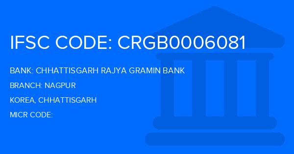 Chhattisgarh Rajya Gramin Bank Nagpur Branch IFSC Code