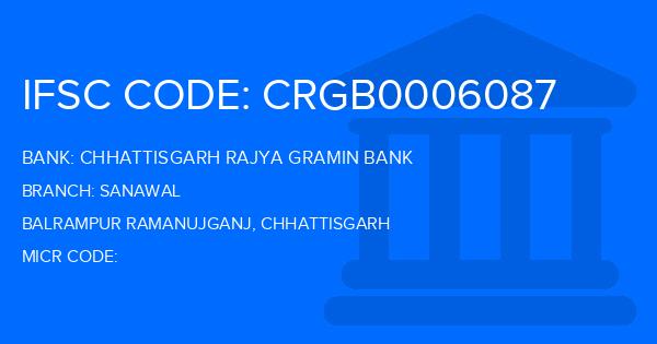 Chhattisgarh Rajya Gramin Bank Sanawal Branch IFSC Code