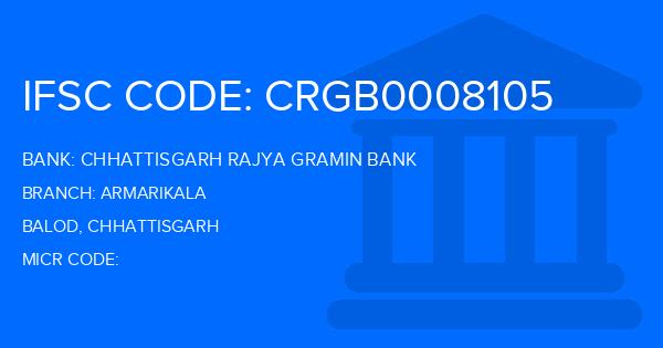 Chhattisgarh Rajya Gramin Bank Armarikala Branch IFSC Code