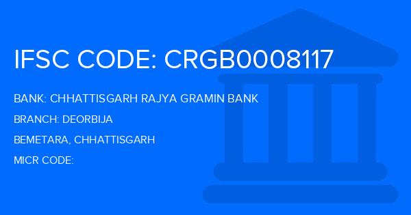 Chhattisgarh Rajya Gramin Bank Deorbija Branch IFSC Code