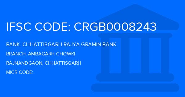 Chhattisgarh Rajya Gramin Bank Ambagarh Chowki Branch IFSC Code