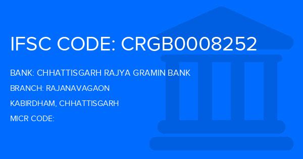 Chhattisgarh Rajya Gramin Bank Rajanavagaon Branch IFSC Code
