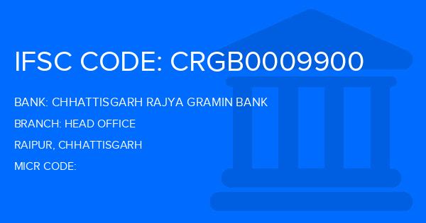 Chhattisgarh Rajya Gramin Bank Head Office Branch IFSC Code