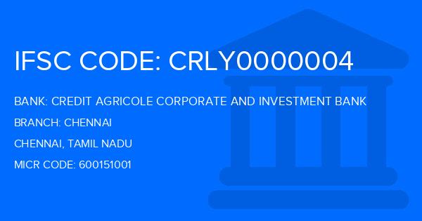 Credit Agricole Corporate And Investment Bank Chennai Branch IFSC Code