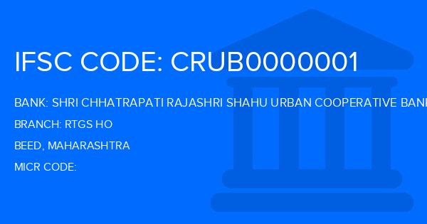 Shri Chhatrapati Rajashri Shahu Urban Cooperative Bank Rtgs Ho Branch IFSC Code