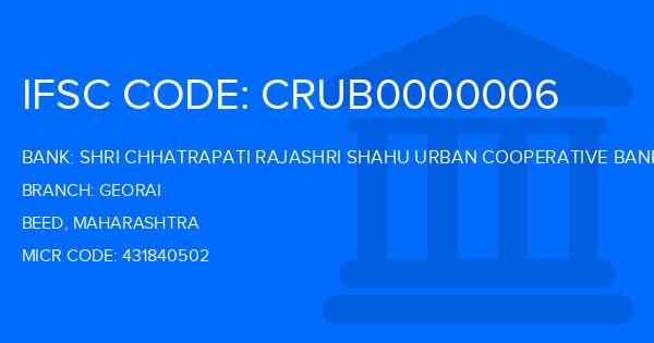 Shri Chhatrapati Rajashri Shahu Urban Cooperative Bank Georai Branch IFSC Code