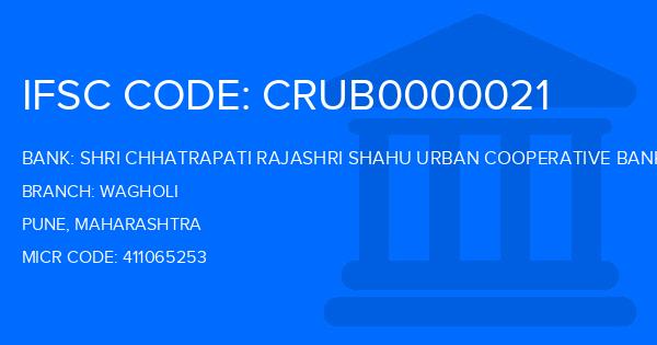 Shri Chhatrapati Rajashri Shahu Urban Cooperative Bank Wagholi Branch IFSC Code