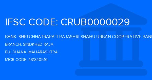 Shri Chhatrapati Rajashri Shahu Urban Cooperative Bank Sindkhed Raja Branch IFSC Code