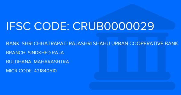 Shri Chhatrapati Rajashri Shahu Urban Cooperative Bank Sindkhed Raja Branch IFSC Code