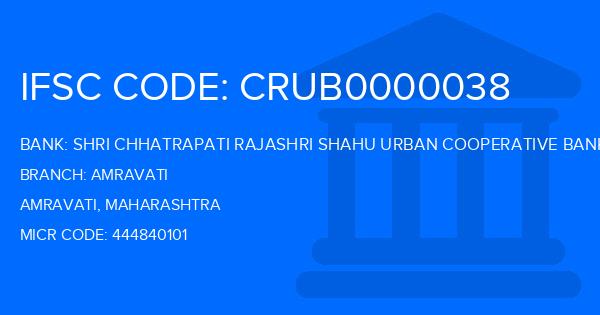 Shri Chhatrapati Rajashri Shahu Urban Cooperative Bank Amravati Branch IFSC Code