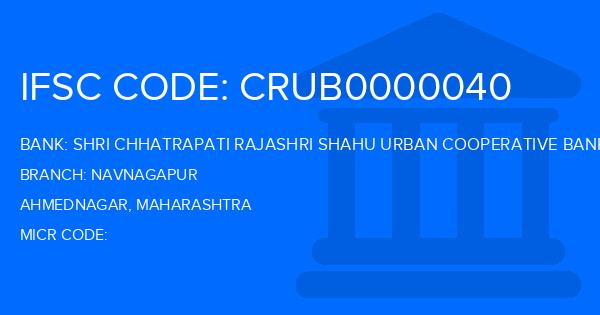Shri Chhatrapati Rajashri Shahu Urban Cooperative Bank Navnagapur Branch IFSC Code
