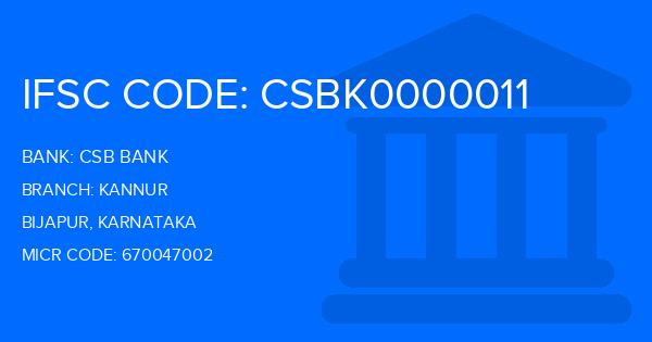 Csb Bank Kannur Branch IFSC Code