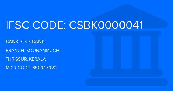 Csb Bank Koonammuchi Branch IFSC Code