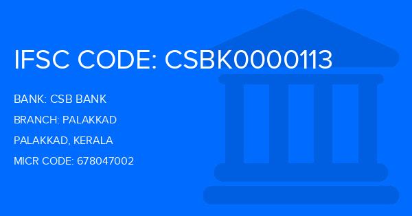 Csb Bank Palakkad Branch IFSC Code
