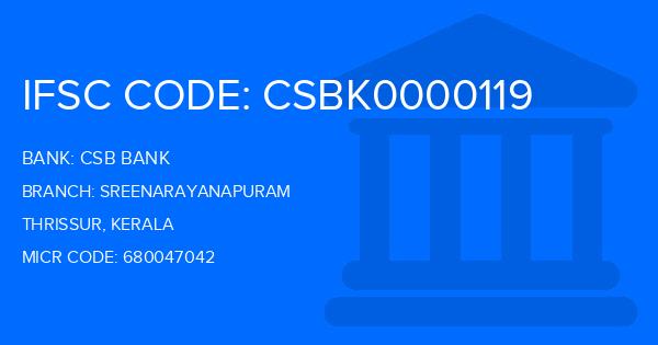 Csb Bank Sreenarayanapuram Branch IFSC Code