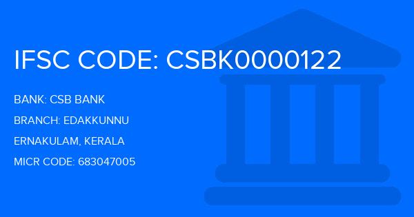 Csb Bank Edakkunnu Branch IFSC Code