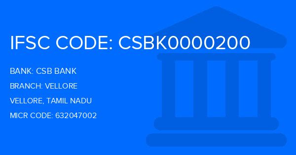 Csb Bank Vellore Branch IFSC Code