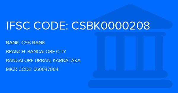 Csb Bank Bangalore City Branch IFSC Code