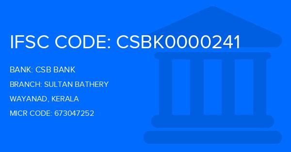 Csb Bank Sultan Bathery Branch IFSC Code