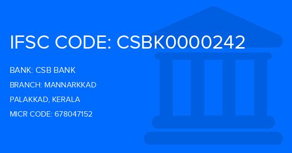 Csb Bank Mannarkkad Branch IFSC Code