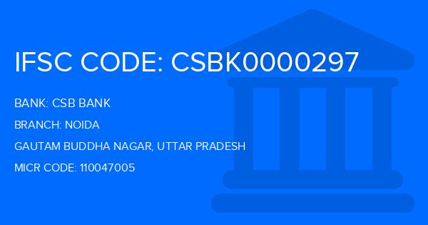 Csb Bank Noida Branch IFSC Code