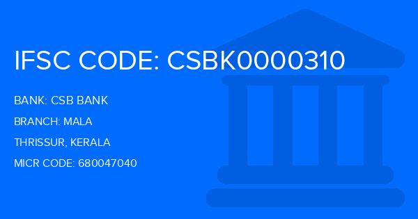 Csb Bank Mala Branch IFSC Code