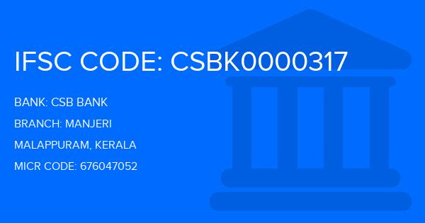 Csb Bank Manjeri Branch IFSC Code