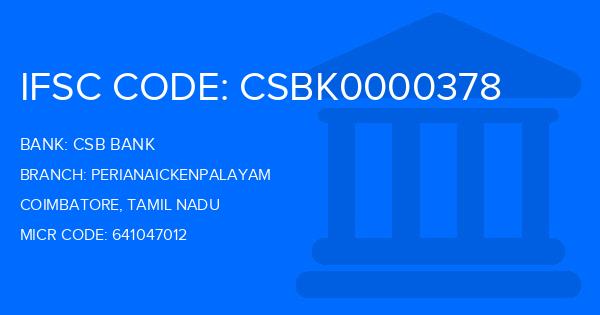 Csb Bank Perianaickenpalayam Branch IFSC Code