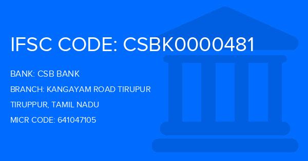 Csb Bank Kangayam Road Tirupur Branch IFSC Code