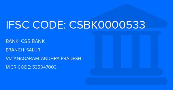 Csb Bank Salur Branch IFSC Code