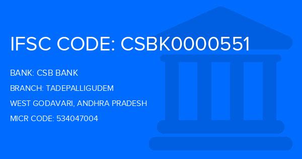 Csb Bank Tadepalligudem Branch IFSC Code