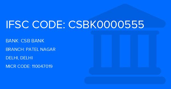 Csb Bank Patel Nagar Branch IFSC Code