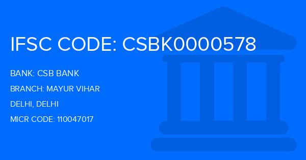 Csb Bank Mayur Vihar Branch IFSC Code