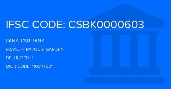 Csb Bank Rajouri Garden Branch IFSC Code
