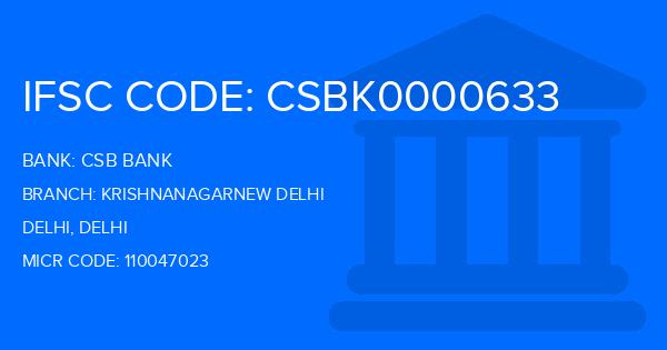 Csb Bank Krishnanagarnew Delhi Branch IFSC Code