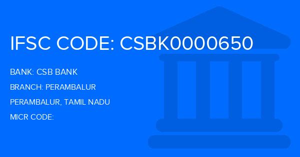 Csb Bank Perambalur Branch IFSC Code