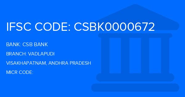 Csb Bank Vadlapudi Branch IFSC Code